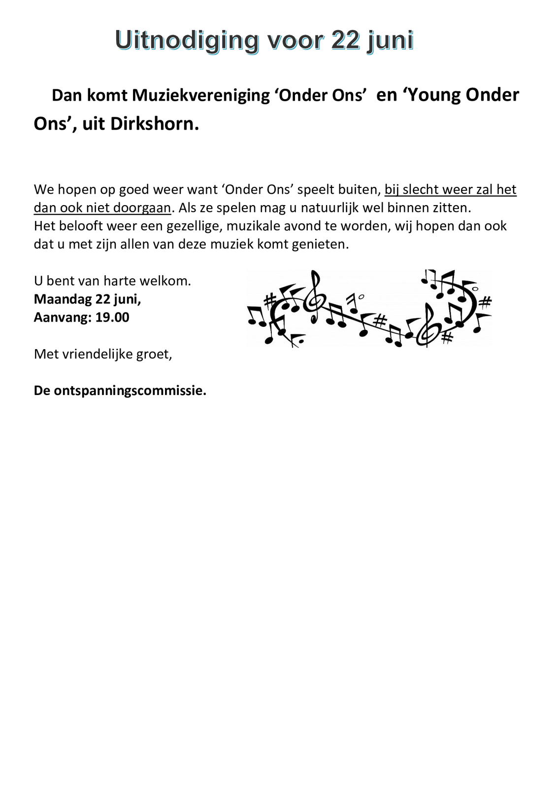 Maandag 22 juni 19:00 uur Onder Ons en Yong Onder Ons